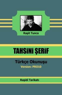 Rasidi Tahsini Serifi PRO10 Türkçe Okunusu