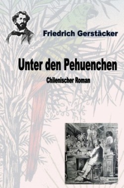 Unter den Pehuenchen