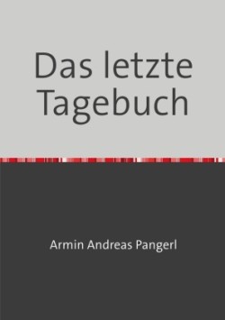 Das letzte Tagebuch