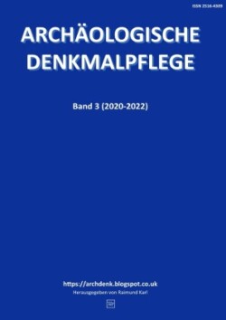 Archäologische Denkmalpflege 3