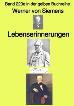 Lebenserinnerungen  -  Band 220e in der gelben Buchreihe -  Farbe - bei Jürgen Ruszkowski