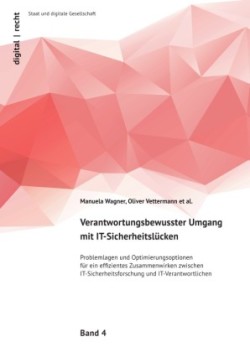 Verantwortungsbewusster Umgang mit IT-Sicherheitslücken