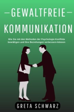 Gewaltfreie Kommunikation