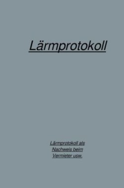 Lärmprotokoll Buch