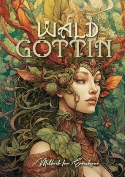 Forest Goddess Grayscale Coloring Book for Adults Forest Grayscale Coloring Book Beautiful Forest Women