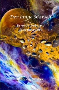 Der lange Marsch