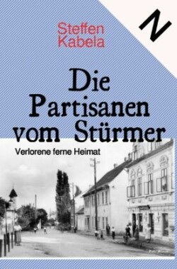 Die Partisanen vom Stürmer