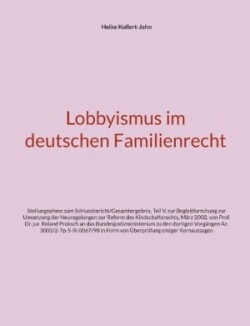 Lobbyismus im deutschen Familienrecht