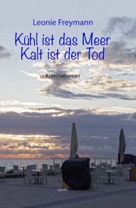 Kühl ist das Meer, kalt ist der Tod