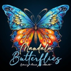 Mandala Butterflies Coloring Book for Adults