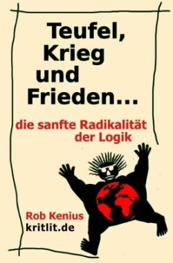 Teufel, Krieg und Frieden