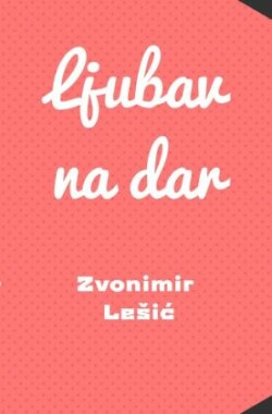 Ljubav na dar