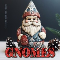 Clay Gnomes Coloring Book for Adults