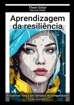 Aprendizagem da resiliência