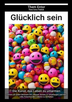 Glücklich sein