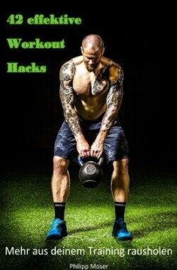 42 effektive Workout Hacks