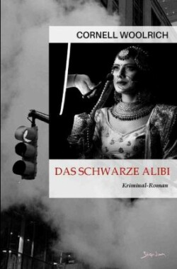 Das schwarze Alibi