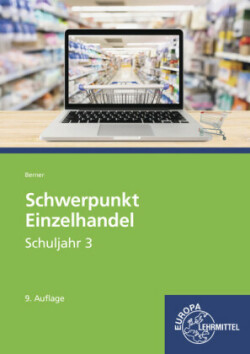 Schwerpunkt Einzelhandel Schuljahr 3