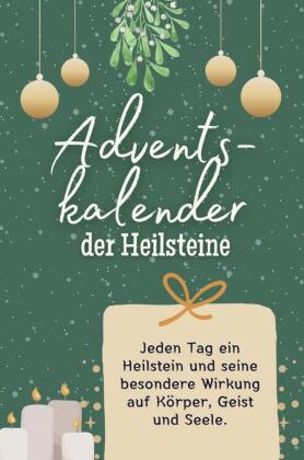 Adventskalender der Heilsteine - Das perfekte Geschenk für Frauen und Männer 2024