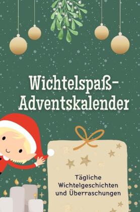 Wichtelspaß-Adventskalender