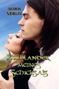 Highlander meines Schicksals