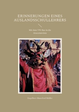 Erinnerungen eines Auslandsschullehrers