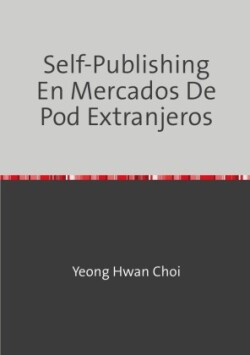 Self-Publishing En Mercados De Pod Extranjeros