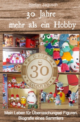 30 Jahre mehr als ein Hobby