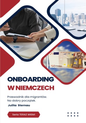 Onboarding w Niemczech. Przewodnik dla migrantów