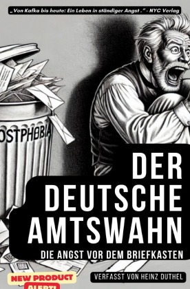 "Der deutsche Amtswahn: Die Angst vor dem Briefkasten"