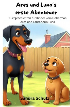 Ares und Luna´s erste Abenteuer