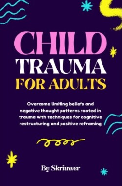 Child Trauma Book for Adults