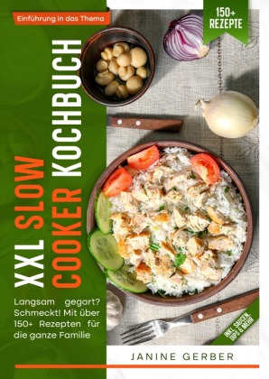 XXL Slow Cooker Kochbuch