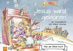 Mal die Bibel bunt - Jesus wird geboren
