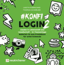 #konfilogin 2 - Glaube in Lebenswelt und Gesellschaft - 10 Thementage, 1 CD-ROM