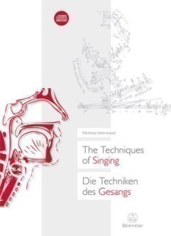 The Techniques of Singing / Die Techniken des Gesangs, m. 1 Audio-CD