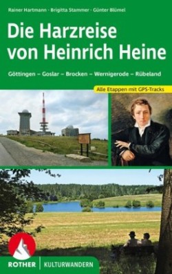 Die Harzreise von Heinrich Heine