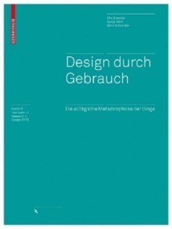 Design durch Gebrauch