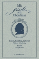 Mit Goethe am Oberrhein