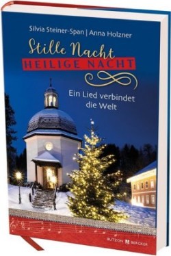 Stille Nacht! Heilige Nacht!