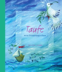 Taufe - Mein Erinnerungsalbum