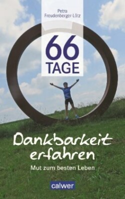 66 Tage Dankbarkeit erfahren