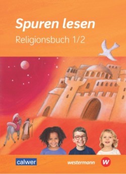 Spuren lesen Religionsbuch 1/2