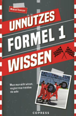 Unnützes Formel 1 Wissen
