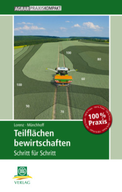 Teilflächen bewirtschaften