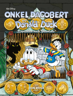 Onkel Dagobert und Donald Duck - Die Don Rosa Library. Bd.7