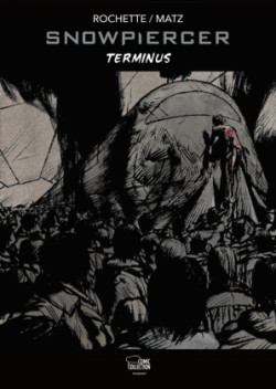 Snowpiercer Terminus.Bd.2