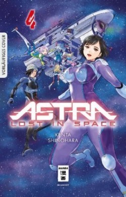 Astra Lost in Space. Bd.4