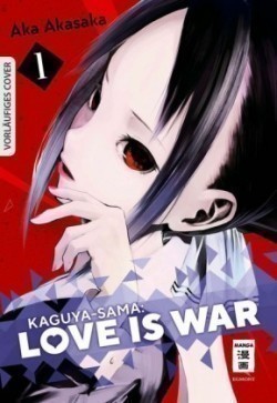 Kaguya-sama: Love is War. Bd.1