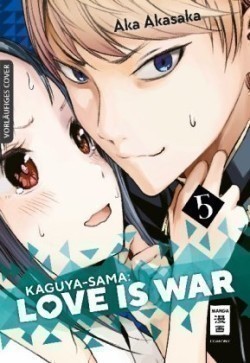Kaguya-sama: Love is War. Bd.5